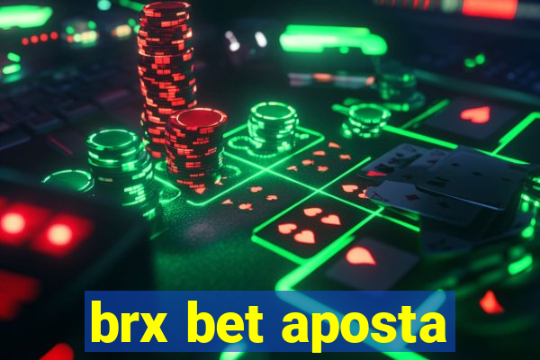 brx bet aposta